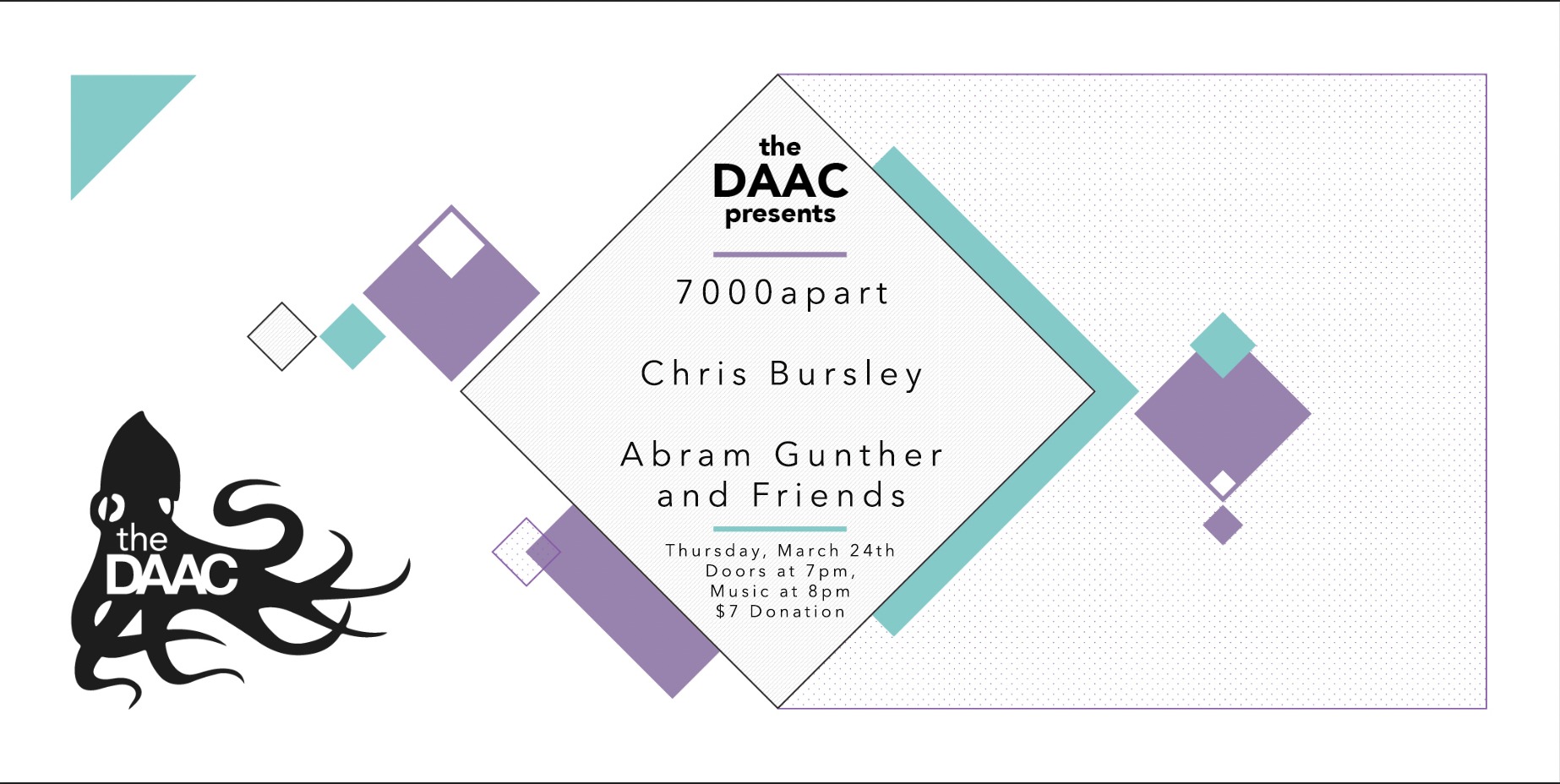 7000apart, Chris Bursley, Abram Gunther and Friends - Thursday March 24