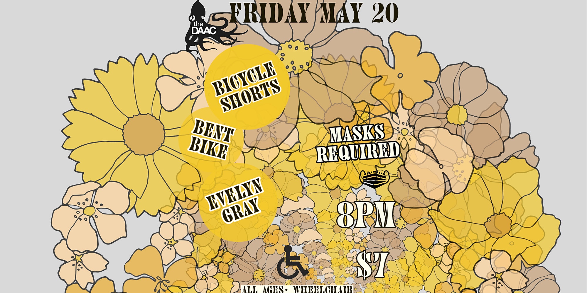 retro yellow and earth tone flowers burst from the middle the image displaying the band names of Evelyn Gray, Bent Bike & Bicycle Shorts