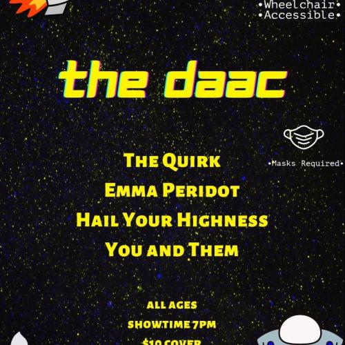 Rocket ship and UFO in space - The DAAC - The Quirk, Emma Peridot, Hail Your Highness, You and Them, July 9, 2022, Wheelchair accessible, All ages, Showtime 7PM, $10 cover