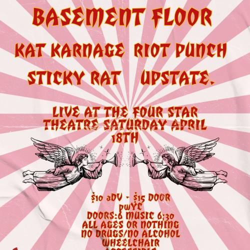 The DAAC Presents: Basement Floor, Kat Karnage, Riot Punch, Sticky Rat, & Upstate. 